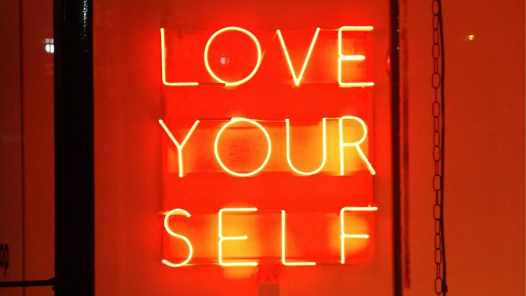 The Importance of Self-Love